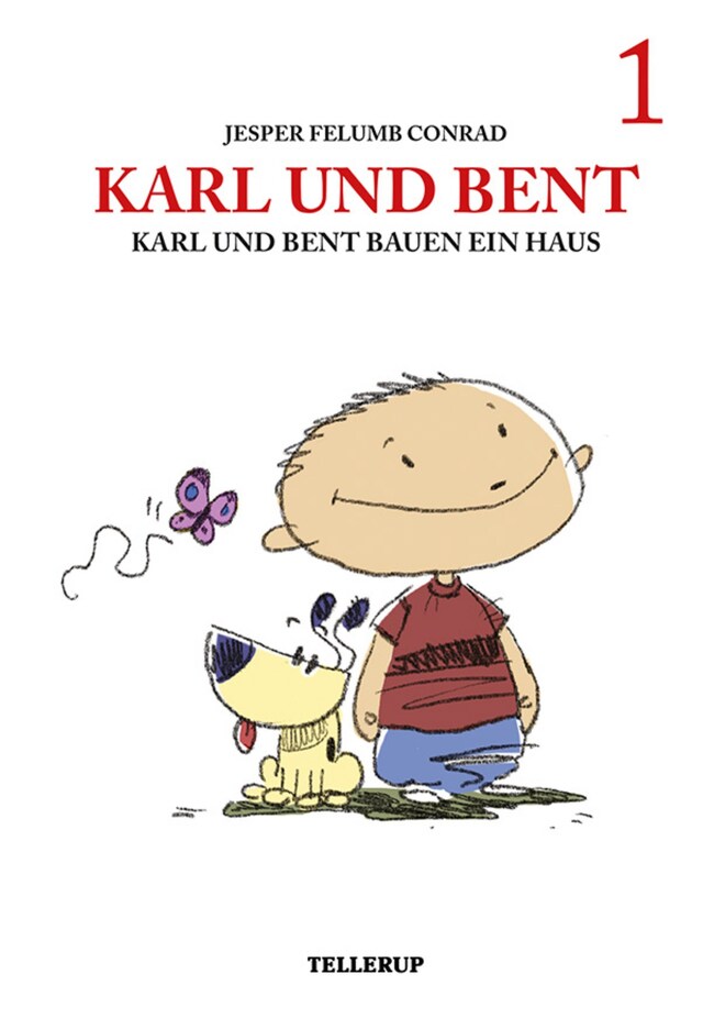 Buchcover für Karl und Bent #1: Karl und Bent bauen ein Haus
