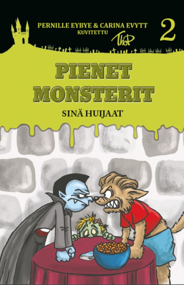 Kirjankansi teokselle Pienet Monsterit #2: Sinä huijaat