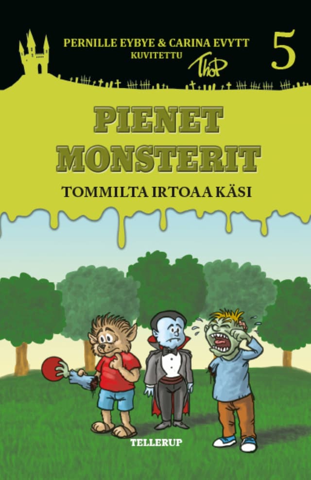 Buchcover für Pienet Monsterit #5: Tommilta irtoaa käsi