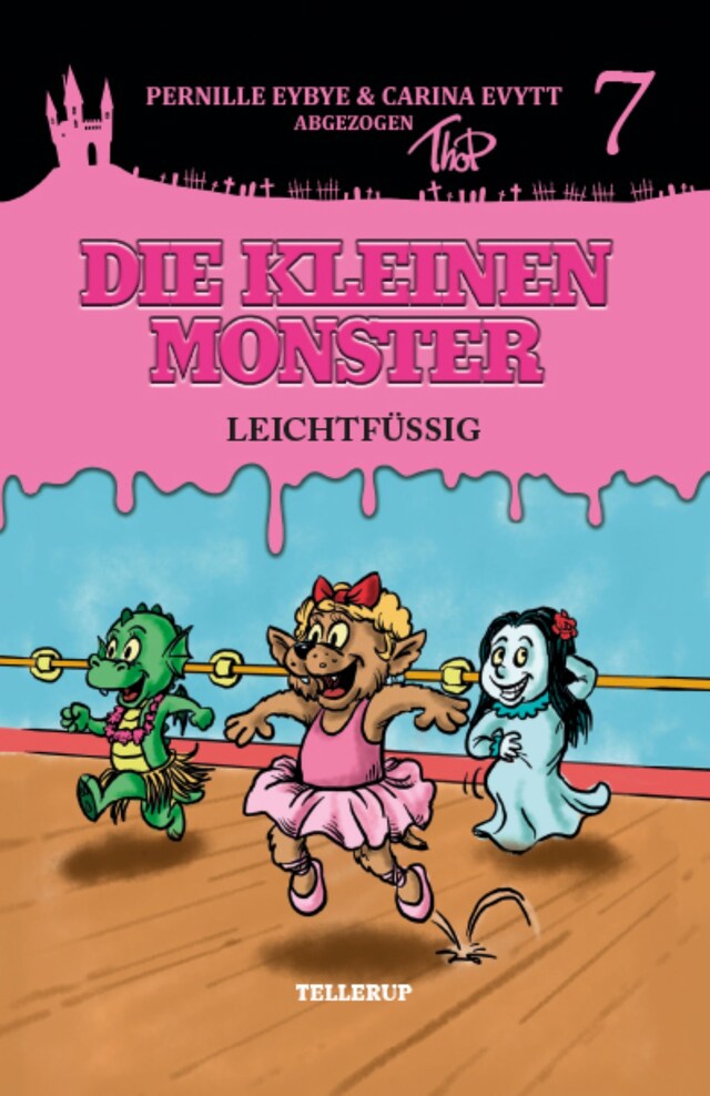 Kirjankansi teokselle Die kleinen Monster #7: Leichtfüßig