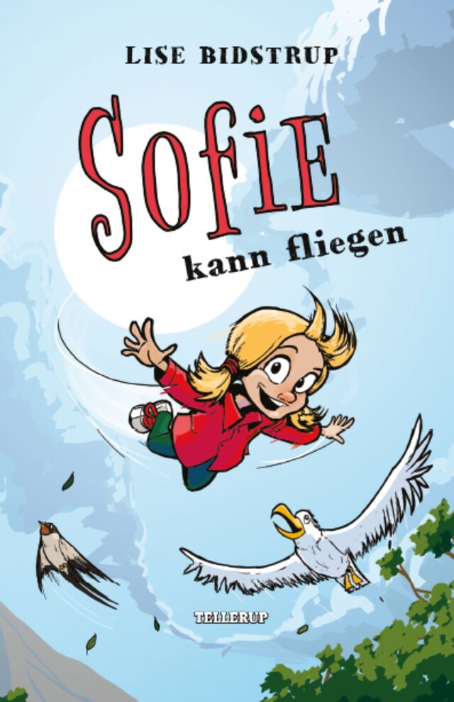 Sofie #3: Sofie kann fliegen