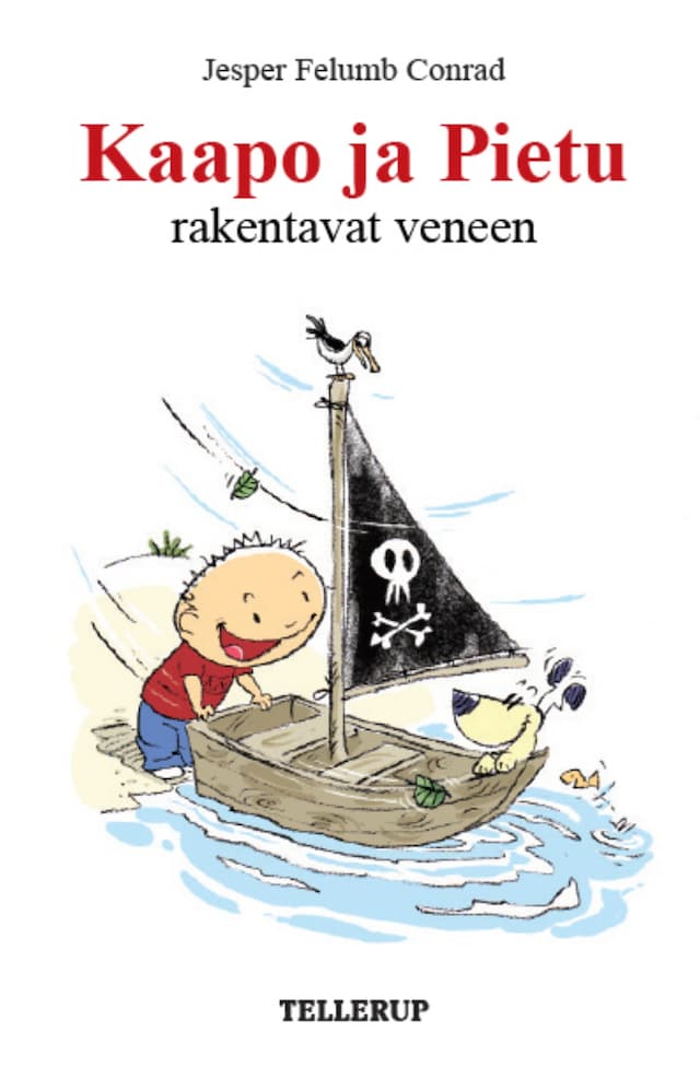 Couverture de livre pour Kaapo ja Pietu #7: Kaapo ja Pietu rakentavat veneen