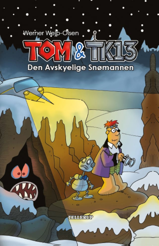 Boekomslag van Tom og TK13 #3: Den avskyelige snømannen