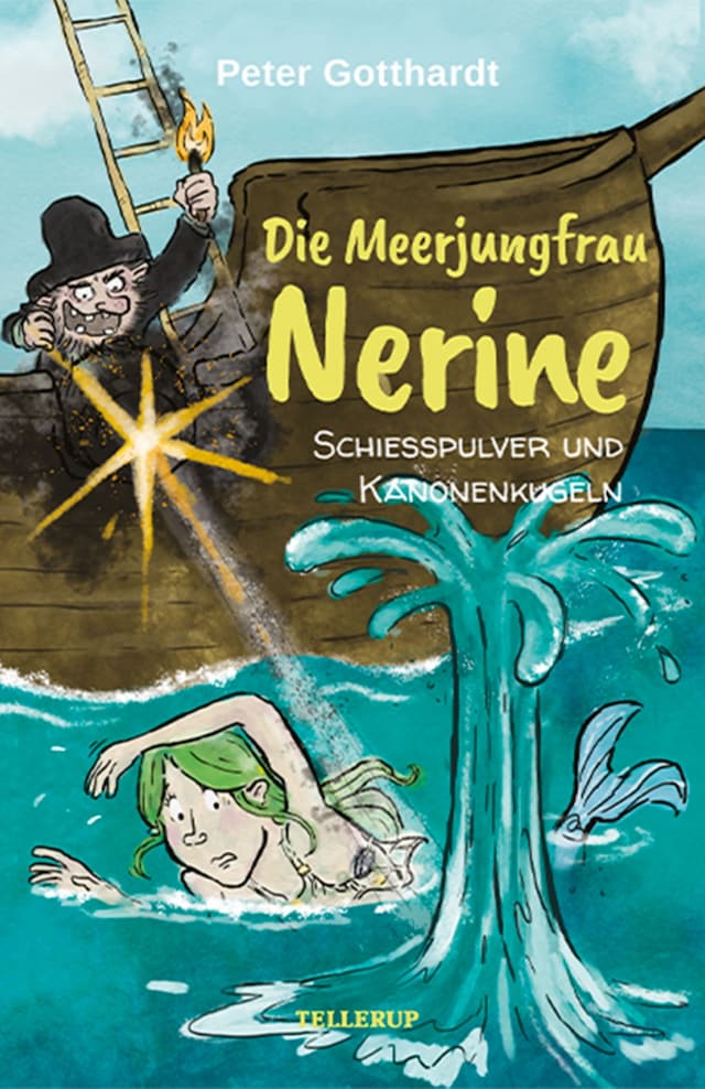 Buchcover für Die Meerjungfrau Nerine #3: Schießpulver und Kanonenkugeln