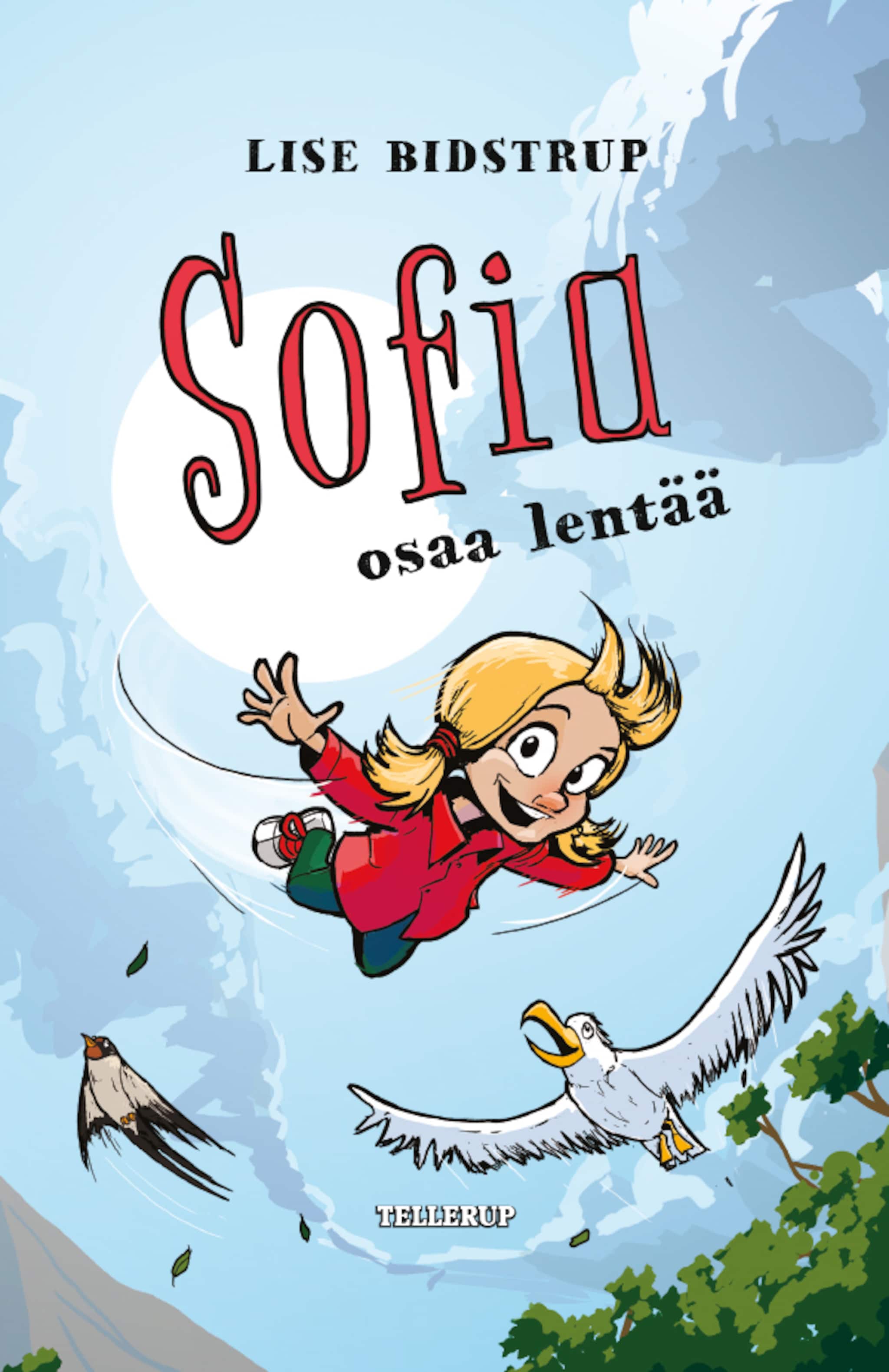 Sofia #3: Sofia osaa lentää ilmaiseksi