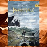 Dragesjæle #4: Sværdenes hemmelighed