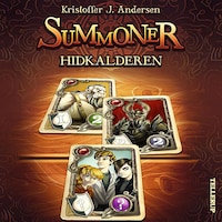 Summoner #1: Hidkalderen