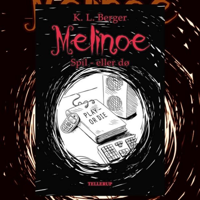 Book cover for Melinoe #3: Spil - eller dø