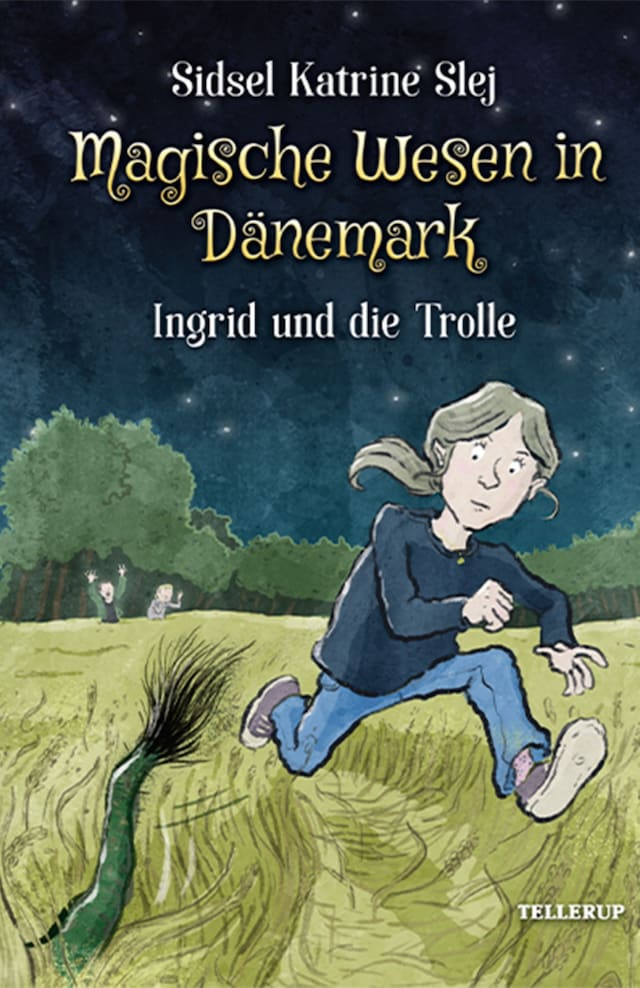 Book cover for Magische Wesen in Dänemark #1: Ingrid und die Trolle