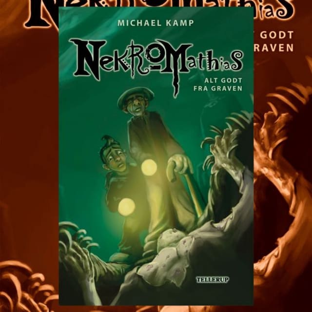 Book cover for Nekromathias #2: Alt godt fra graven