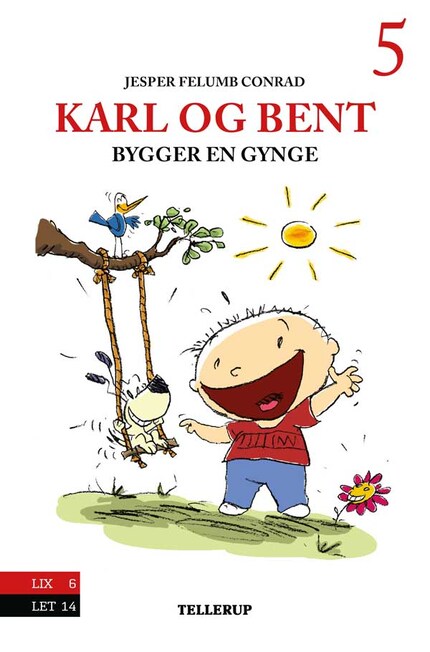 Karl og Bent #5: Karl og Bent bygger en gynge bookCoverFor
