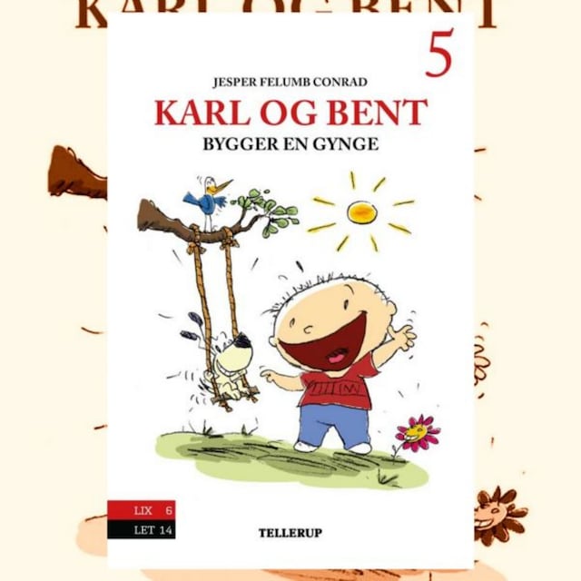 Boekomslag van Karl og Bent #5: Karl og Bent bygger en gynge