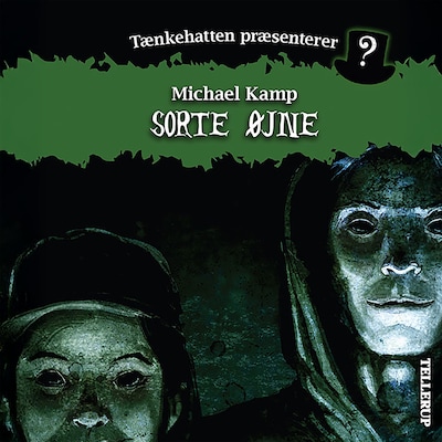 Tænkehatten præsenterer #5: Sorte øjne
