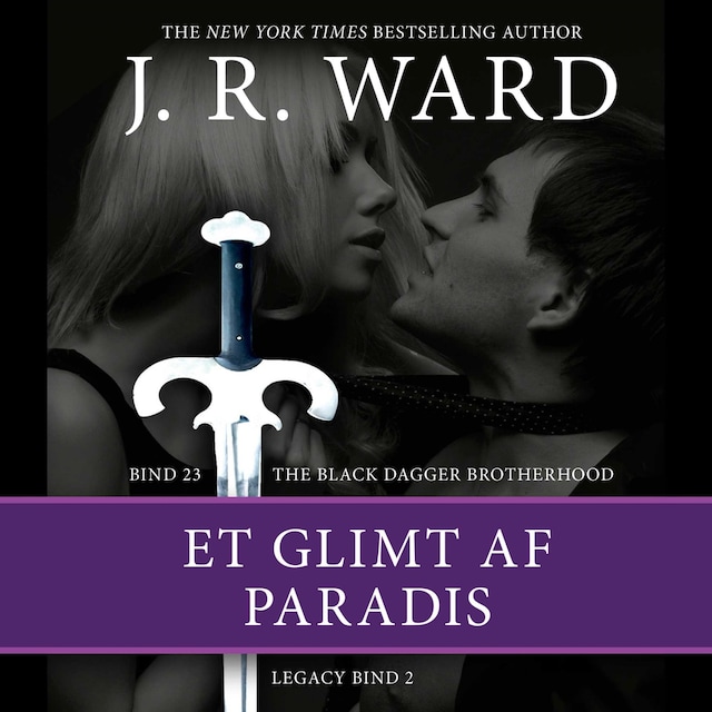 Couverture de livre pour The Black Dagger Brotherhood #23: Et glimt af paradis: Legacy #2