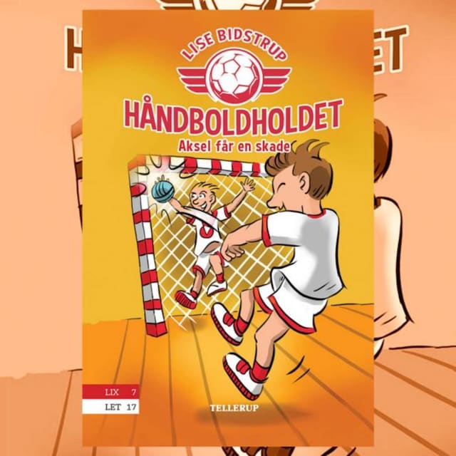 Okładka książki dla Håndboldholdet #2: Aksel får en skade