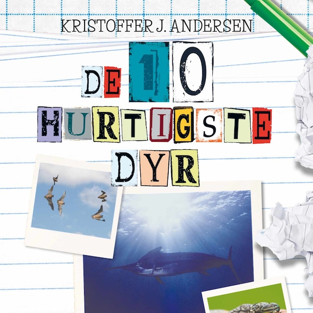 Book cover for De 10 dyr: De 10 hurtigste dyr