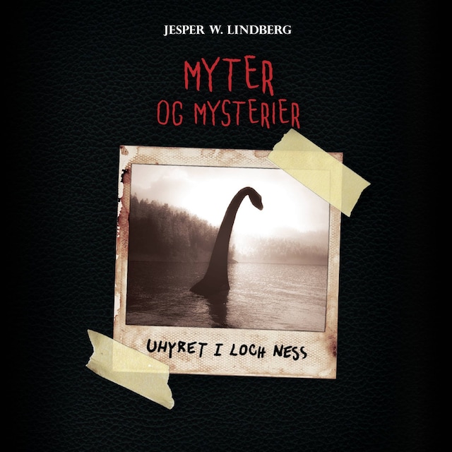 Couverture de livre pour Myter og mysterier #1: Uhyret i Loch Ness