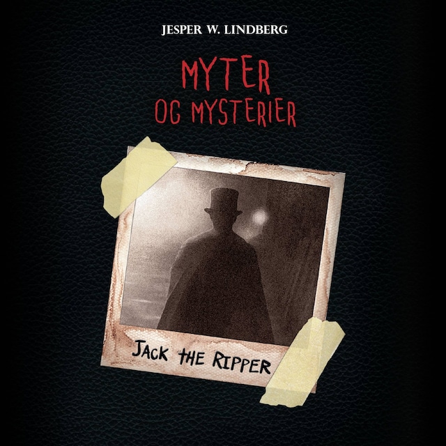 Book cover for Myter og mysterier #3: Jack the Ripper