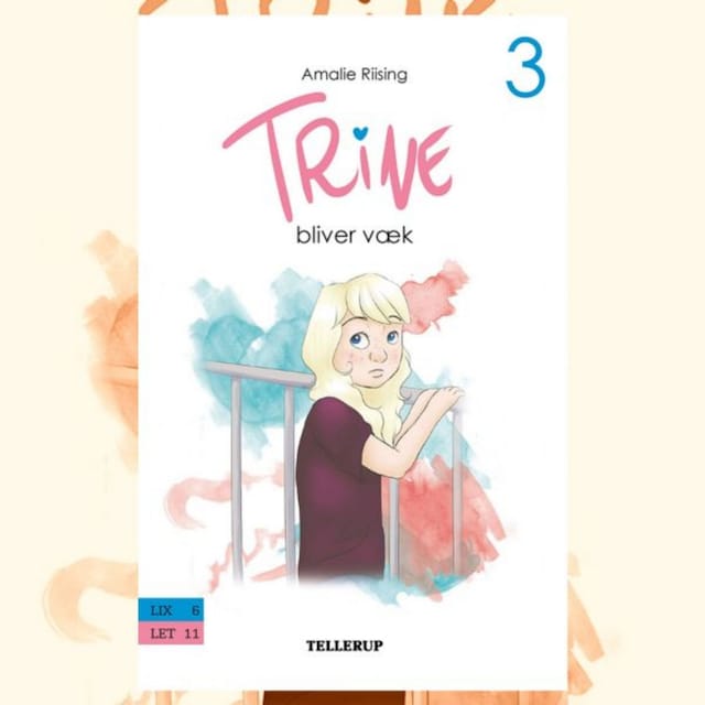 Book cover for Trine #3: Trine bliver væk