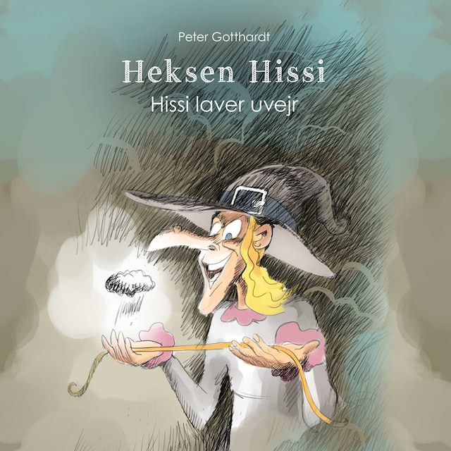 Book cover for Heksen Hissi #3: Hissi laver uvejr