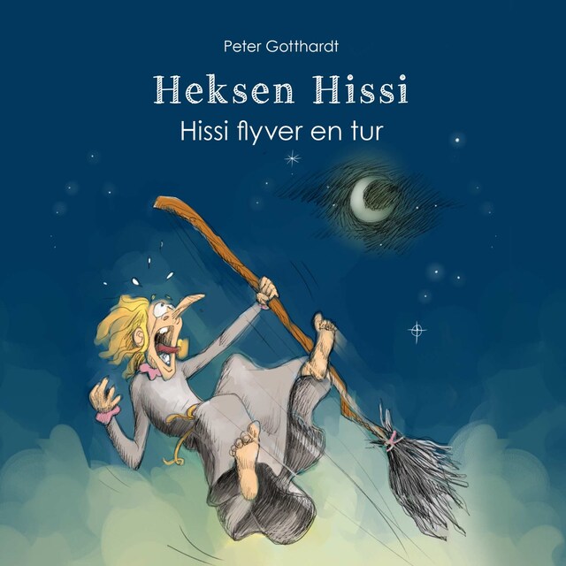 Okładka książki dla Heksen Hissi #4: Hissi flyver en tur