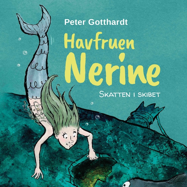 Book cover for Havfruen Nerine #1: Skatten i skibet