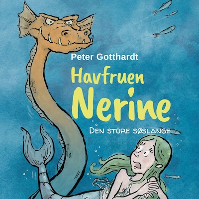 Havfruen Nerine #2: Den store søslange