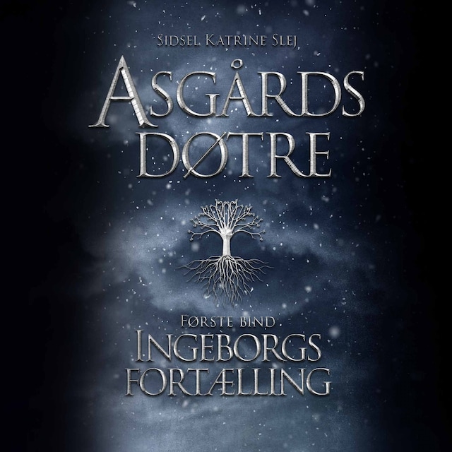 Book cover for Asgårds døtre #1: Ingeborgs fortælling