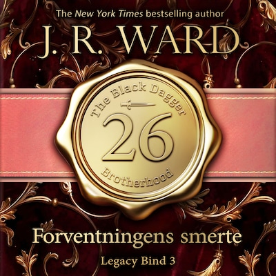 The Black Dagger Brotherhood #26: Forventningens smerte: Legacy #3