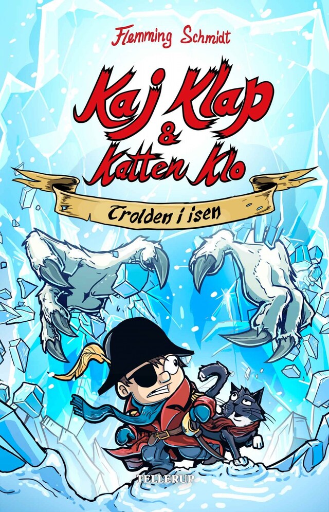 Book cover for Kaj Klap & katten Klo #2: Trolden i isen (Lyt & Læs)