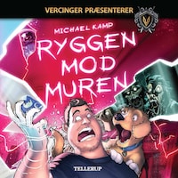 Vercinger præsenterer: Ryggen mod muren