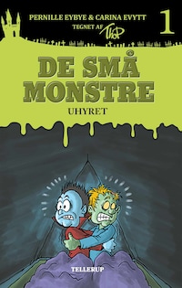 De små monstre #1: Uhyret (LYT & LÆS)