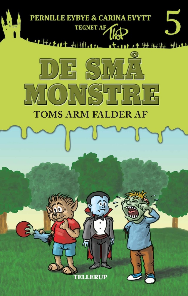 Okładka książki dla De små monstre #5: Toms arm falder af (Lyt & Læs)