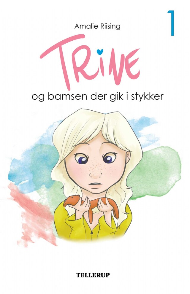 Book cover for Trine #1: Trine og bamsen der gik i stykker (Lyt & Læs)