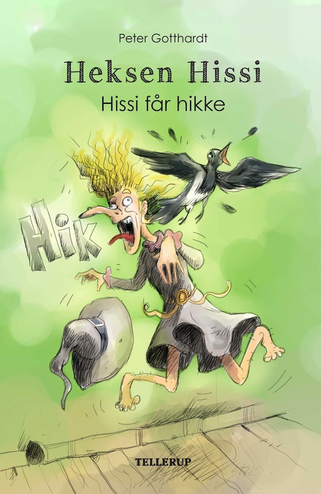 Bogomslag for Heksen Hissi #1: Hissi får hikke (Lyt & Læs)