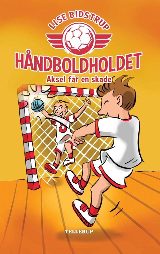 Portada de libro para Håndboldholdet #2: Aksel får en skade (Lyt & Læs)