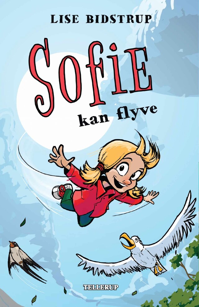 Copertina del libro per Sofie #3: Sofie kan flyve (Lyt & Læs)