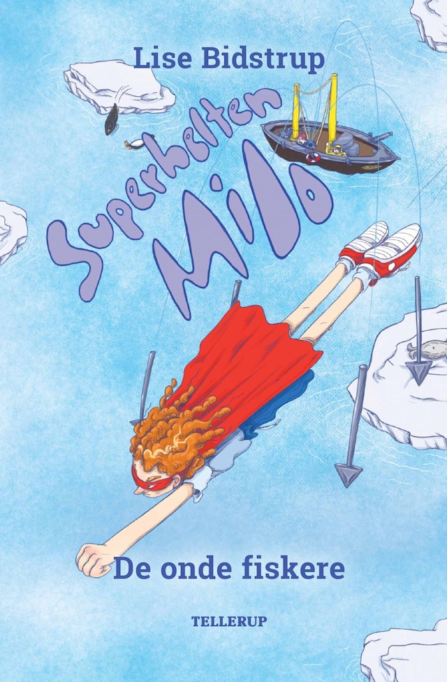 Book cover for Superhelten Milo #3: De onde fiskere (Lyt & Læs)