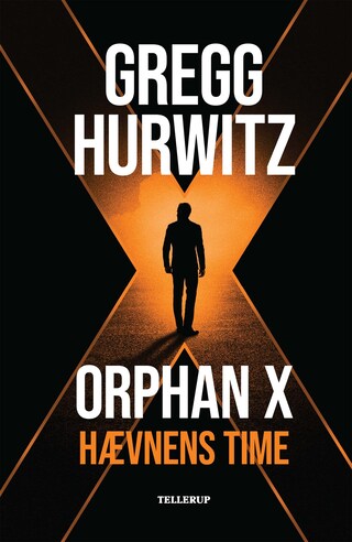 Orphan X #3: Hævnens time bookCoverFor