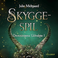 Dronningens Udvalgte #1: Skyggespil