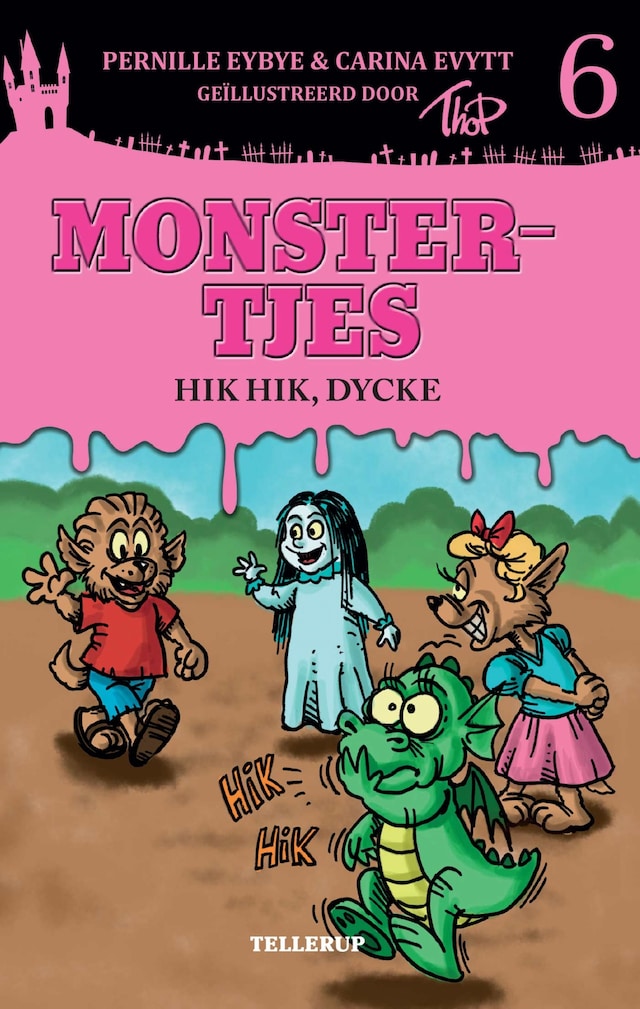 Bokomslag for Monstertjes #6: Hik hik, Dycke