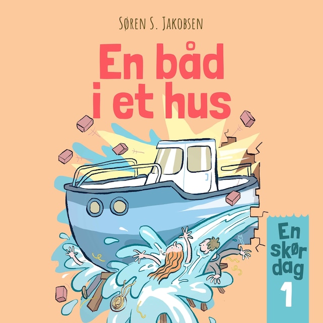 Book cover for En skør dag #1: En båd i et hus
