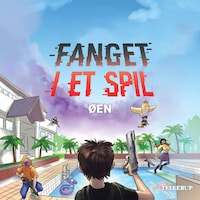 Fanget i et spil #1: Øen