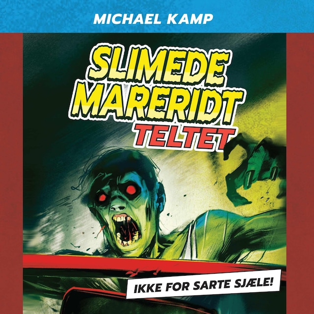Couverture de livre pour Slimede mareridt #2: Teltet