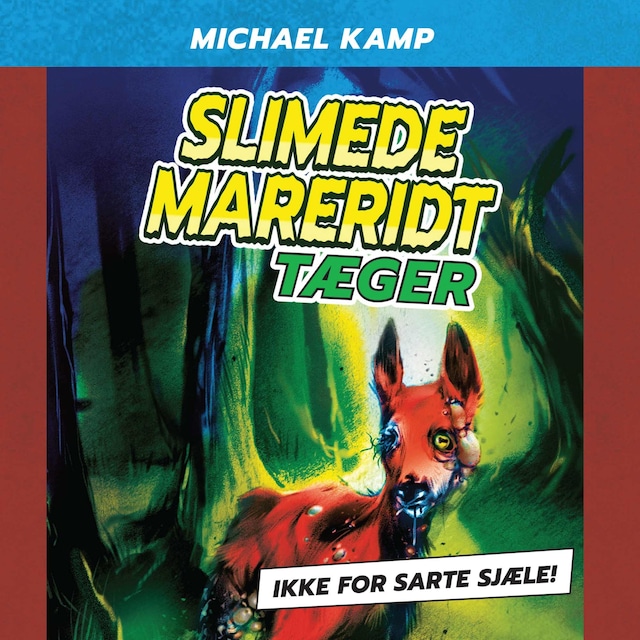 Book cover for Slimede mareridt #3: Tæger