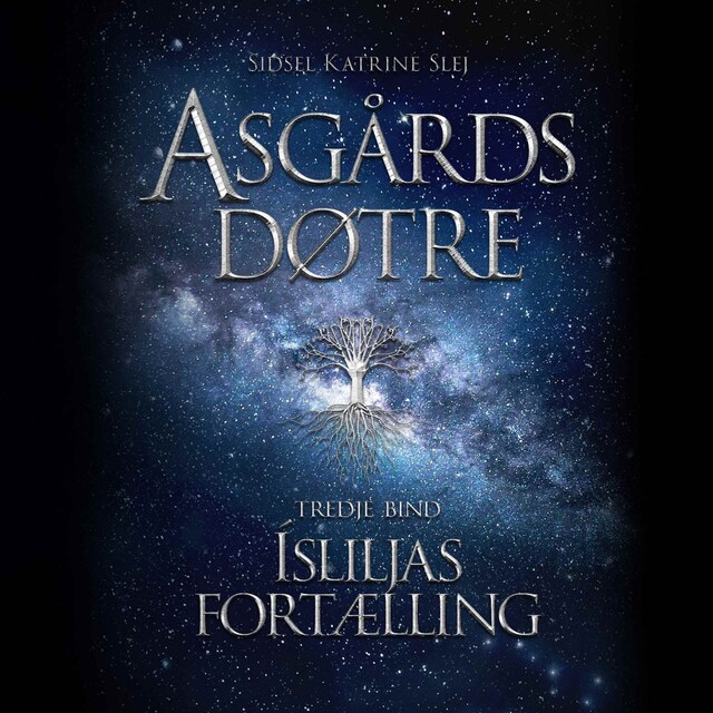 Book cover for Asgårds døtre #3: Ísliljas fortælling