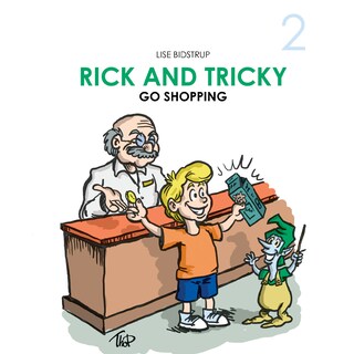 Rick and Tricky #2: Rick and Tricky Go Shopping bookCoverFor