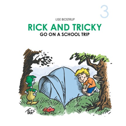 Rick and Tricky #3: Rick and Tricky Go on a School Trip bookCoverFor