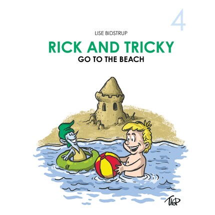 Rick and Tricky #4: Rick and Tricky Go to the Beach bookCoverFor