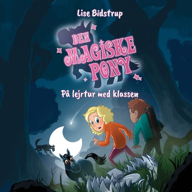 Book cover for Den magiske pony #4: På lejrtur med klassen
